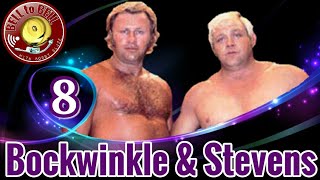 8. BOCKWINKLE & STEVENS [Greatest Tag Teams Ever]