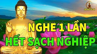 Mỗi Tối Nghe 15 Phút Tiêu Trừ Nghiệp LÒNG NHẸ Ngủ Sâu giấc Mọi Sự May Mắn Suôn Sẻ