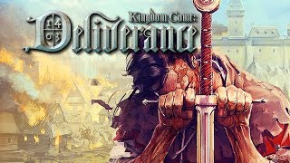 Kingdom Come: Deliverance! Новая реалистичная РПГ в средневековье! ч.30
