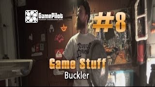 Game Stuff - Buckler. Выпуск 8.
