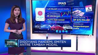 Digoyang Pandemi, Emiten Antre Tambah Modal