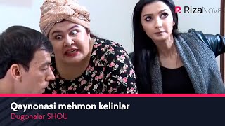 Dugonalar SHOU - Qaynonasi mehmon kelinlar
