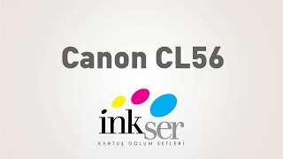 CANON - CL56 - Kartuş Dolumu / Cartridge Refilling - İNKSER