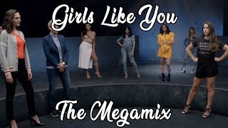 GIRLS LIKE YOU (The Megamix) - Maroon 5 ft. Cardi B, Dua Lipa, Jess Glynne, Rihanna, Selena Gomez...