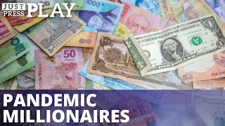 Coronavirus pandemic: Some lost everything while others became millionaires