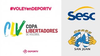 Sesc vs Obras (San Juan) - Copa Libertadores de Vóley - Fase de Grupos