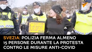 Svezia: polizia ferma almeno 15 persone durante la protesta contro le misure anti-Covid