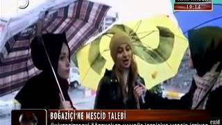 BOĞAZİÇİ ÖĞRENCİLERİNİN MESCİD TALEBİ