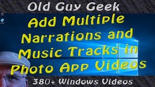 Windows 10 Photo App - Add Narration and Music Tracks To Your Videos