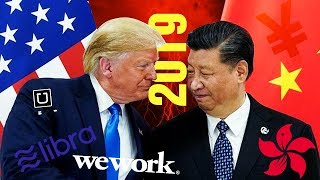 Nhìn Lại 8 Biến Động Kinh Tế Thế Giới Năm 2019