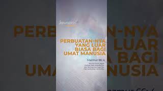#AyatAlkitab | Perbuatan-Nya yang Luar Biasa Bagi Umat Manusia