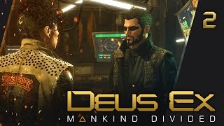 Прохождение Deus Ex: Mankind Divided - #2 Секретные аугментации