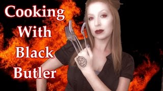 Cooking With Black Butler *ASMR role play/making salad*