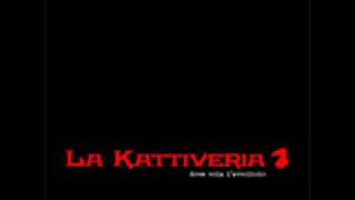 La Kattiveria   Sogno Blu