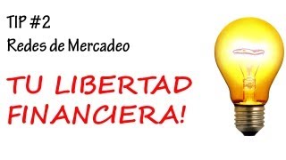 TIP #2: Cómo Alcanzar Tu Libertad Financiera!