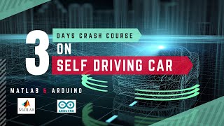 Self Driving Car using Matlab and Arduino Crash Course -Day 2