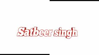 Wekhliya sab - Satbeer Singh new Punjabi rap (2020)