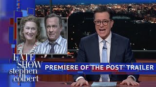 Colbert Premieres Exclusive Trailer Of 'The Post' Starring Meryl Streep And Tom Hanks