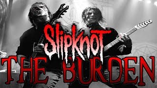 Slipknot - Burden (Guitar Cover)