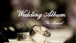 Beautiful ORIGINAL Wedding Music for The Bride's arrival - 'The Arrival' by Roy Todd