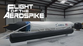 Flight of the Aerospike: Episode 2 - The Propellant Tank