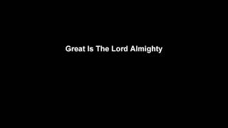 Dennis Jernigan and Friends - Great is The Lord Almighty