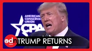 Donald Trump SLAMS Joe Biden at CPAC and Hints at 2024 Presidential Run