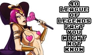 40 Awesome League Of Legends Facts You Might Not Know