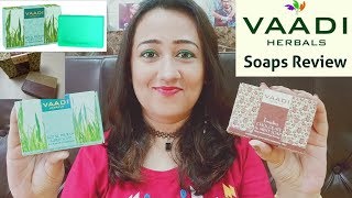 Vaadi Herbals Soaps Review | Royal Indian Khus Soap & Tempting Chocolate & Mint Soap.