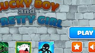 Lucky boy and Pretty girl