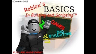 Roblox's Basics in Building And Scripting (Scratch Edition) By XanderFV