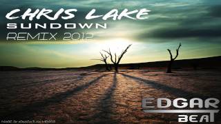 Chris Lake - Sundown (Remix Electro Dutch Dj Edgar Beat)