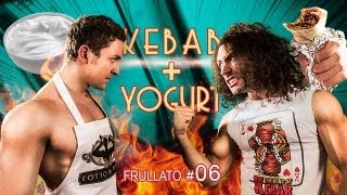 Cotto & Frullato - 06. Kebab + Yogurt