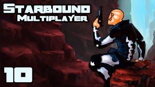 Let's Play Starbound 1.0 Multiplayer - Part 10 - Scan Their Stuff & Steal It Too!