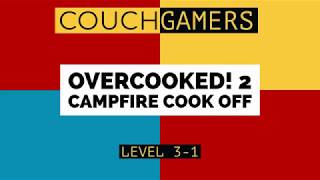 Overcooked 2 Campfire Cook Off Level 3-1 Gameplay 4 star (2 player co-op)
