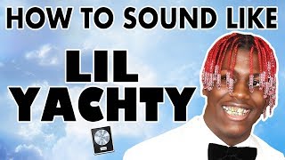 How to Sound Like LIL YACHTY - "I Spy" AutoTune Tutorial