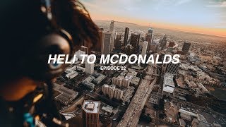 taking a HELICOPTER to MCDONALDS!!! - EPISODE 22 - JUSTIN ESCALONA