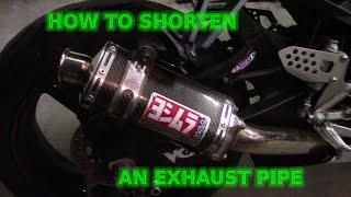 How To Shorten An Exhaust Pipe