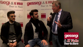 GIESSEGI E IL VOLO - TOUR IN STORE