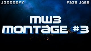 Jossssyy - MW3 Montage #3