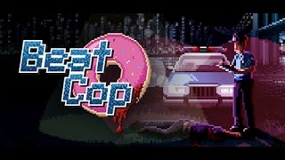 Beat Cop  - Меня зовут Келли...и меня ещё не убили