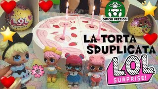 LOL SURPRISE #75 LA TORTA A SORPRESA DI ALICE!! Unboxing Giochi Preziosi By Lara e Babou