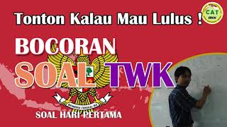 Pembahasan Bocoran Soal TWK SKD CPNS 2020 Hari Pertama