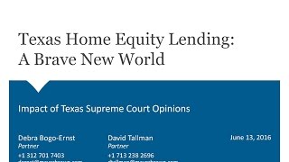 Texas Home Equity Lending - A Brave New World