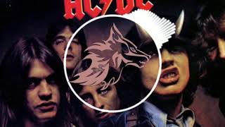 ACDC -  T.N.T  (KVSH Remix) Bass Boosted
