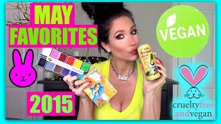 MAY FAVORITES 2015  (CRUELTY FREE BEAUTY)