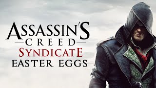 Best Easter Eggs Series - Assassin's Creed Syndicate // Ep.94