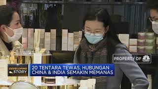 Tentara Tewas, China & India Makin Panas