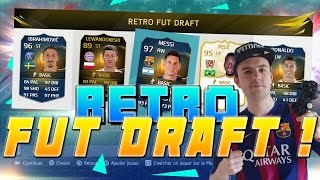 RETRO DRAFT SUR FUT 15 AVEC DES TOTS !