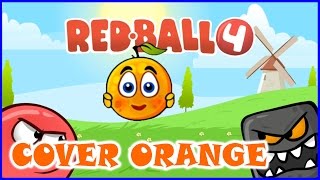 Red Ball 4: Grand Finale with Cover Orange.